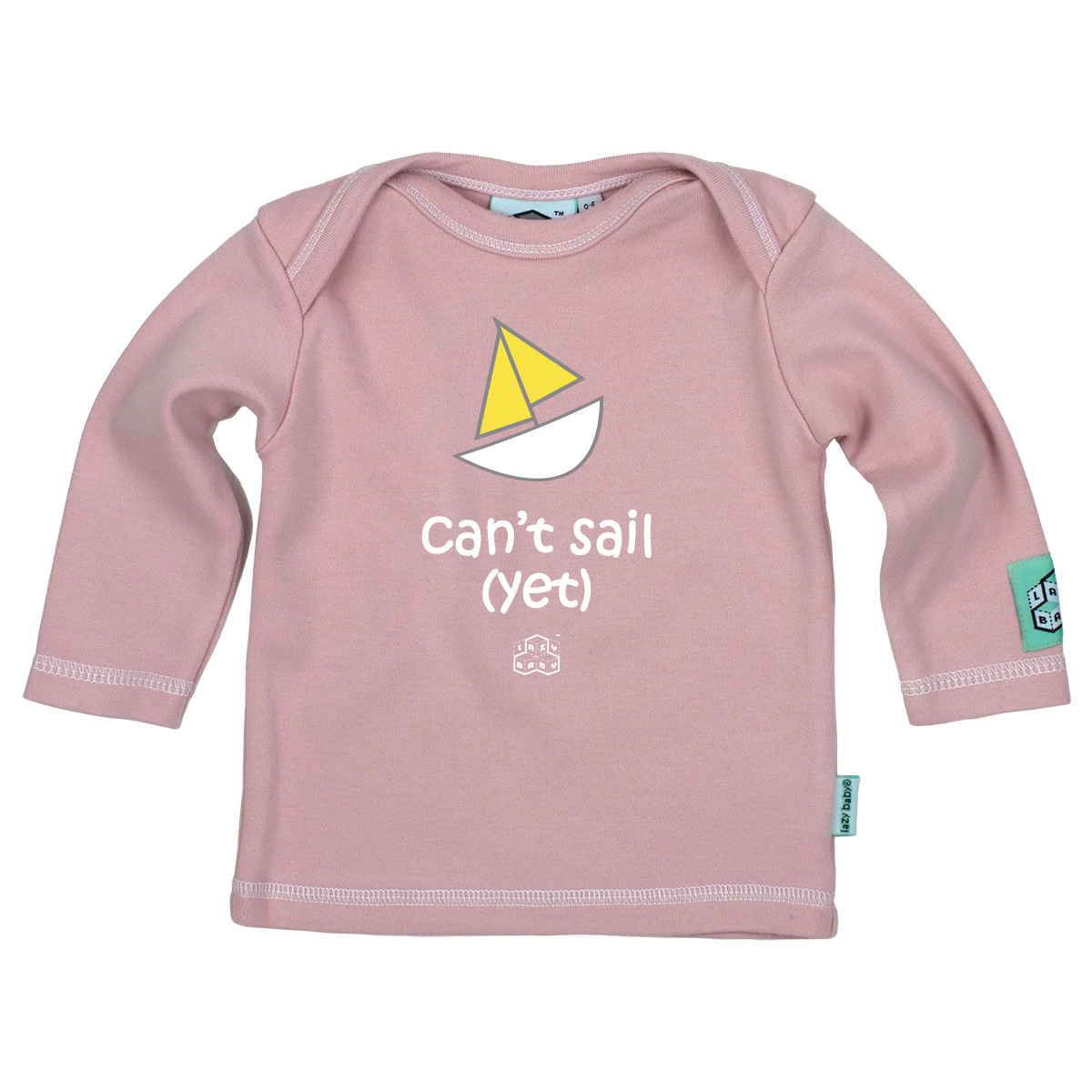 Lazy Baby Gift for Sailers - Can't Sail Yet Pink T Shirt - Lazy Baby